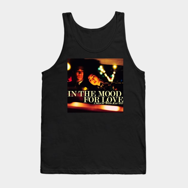 In The Mood For Love Tank Top by Scum & Villainy